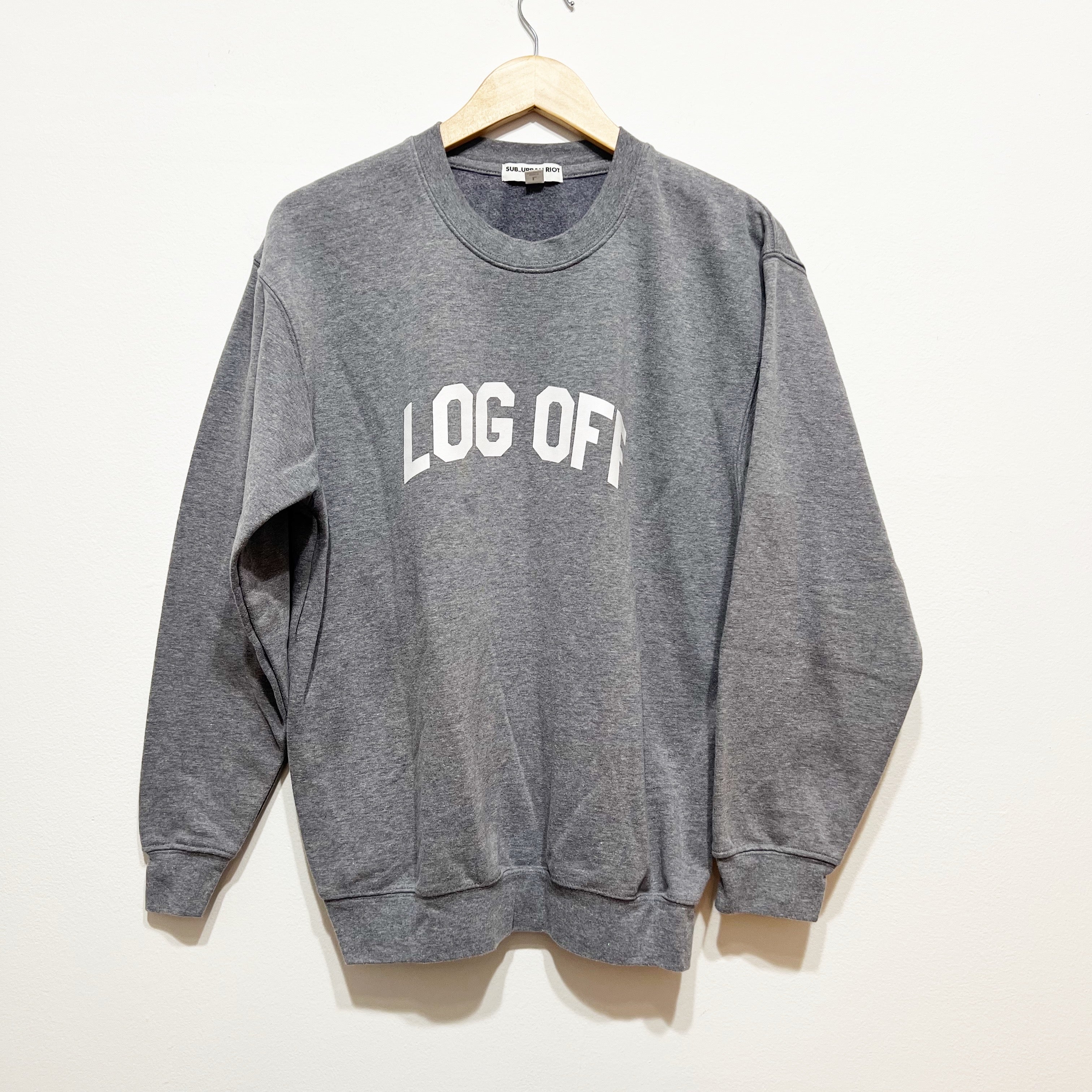 Sub_Urban Riot Log Off Classic Crew Neck Long Sleeve Pullover Sweatshirt Sweater